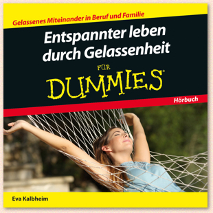 Cover „Entspannter Leben durch Gelassenheit“